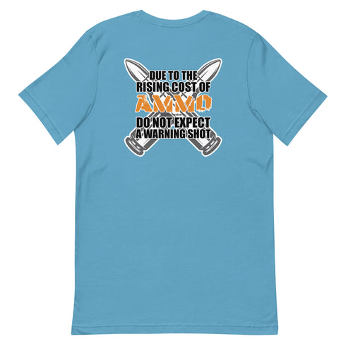 Rising Cost of Ammo Short-sleeve unisex t-shirt - Mainstream Freedom